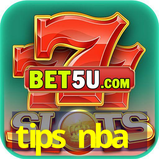 tips nba